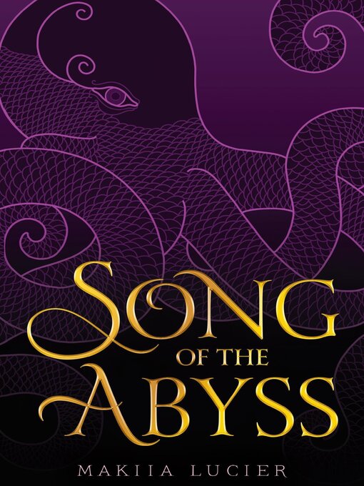Title details for Song of the Abyss by Makiia Lucier - Wait list